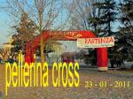 Pellerina Cross 23-01-2011